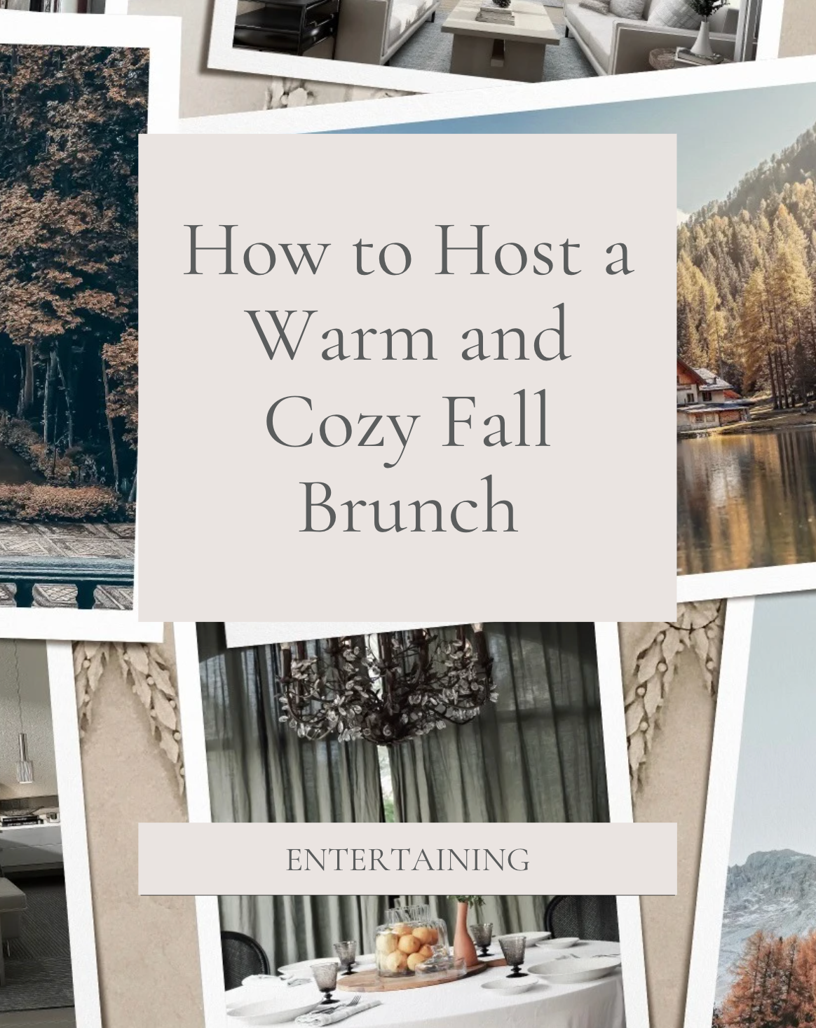 How to Host a Warm and Cozy Fall Brunch