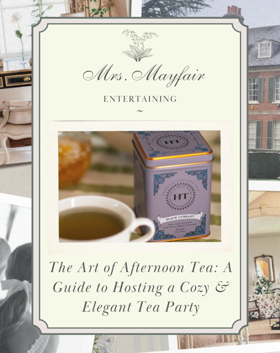 The Art of Afternoon Tea: A Guide to Hosting a Cozy and Elegant Tea Party