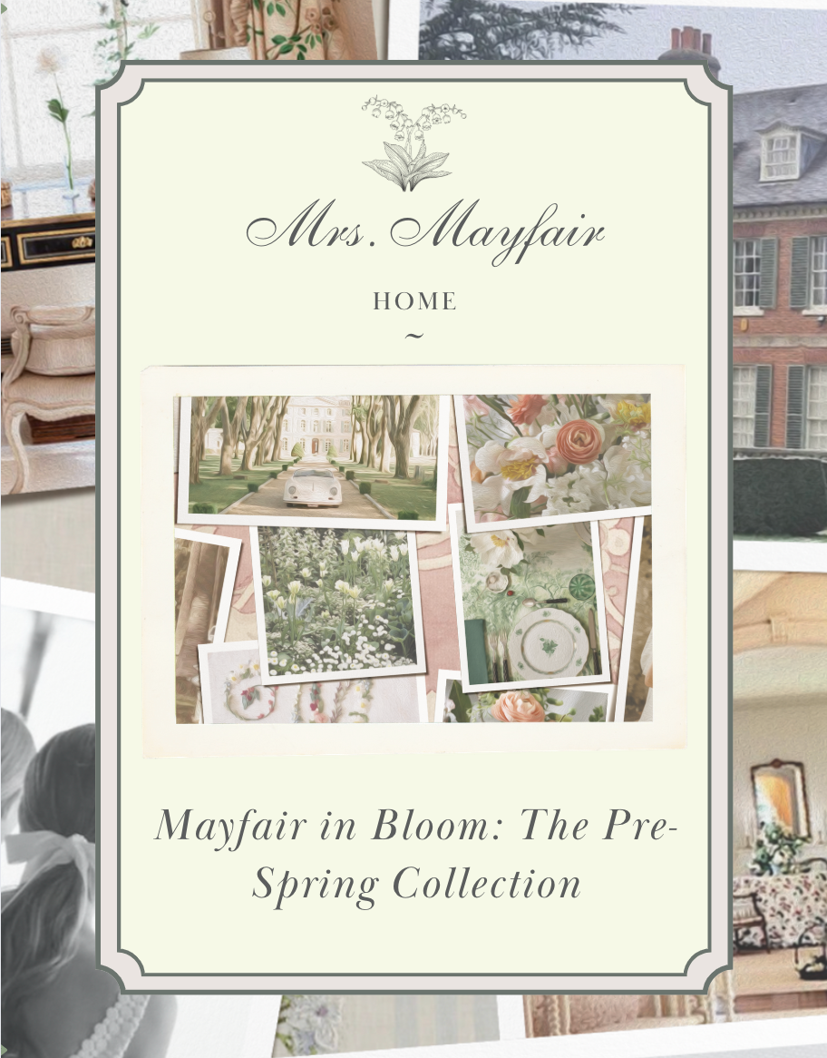 Mayfair in Bloom: The Pre-Spring Collection