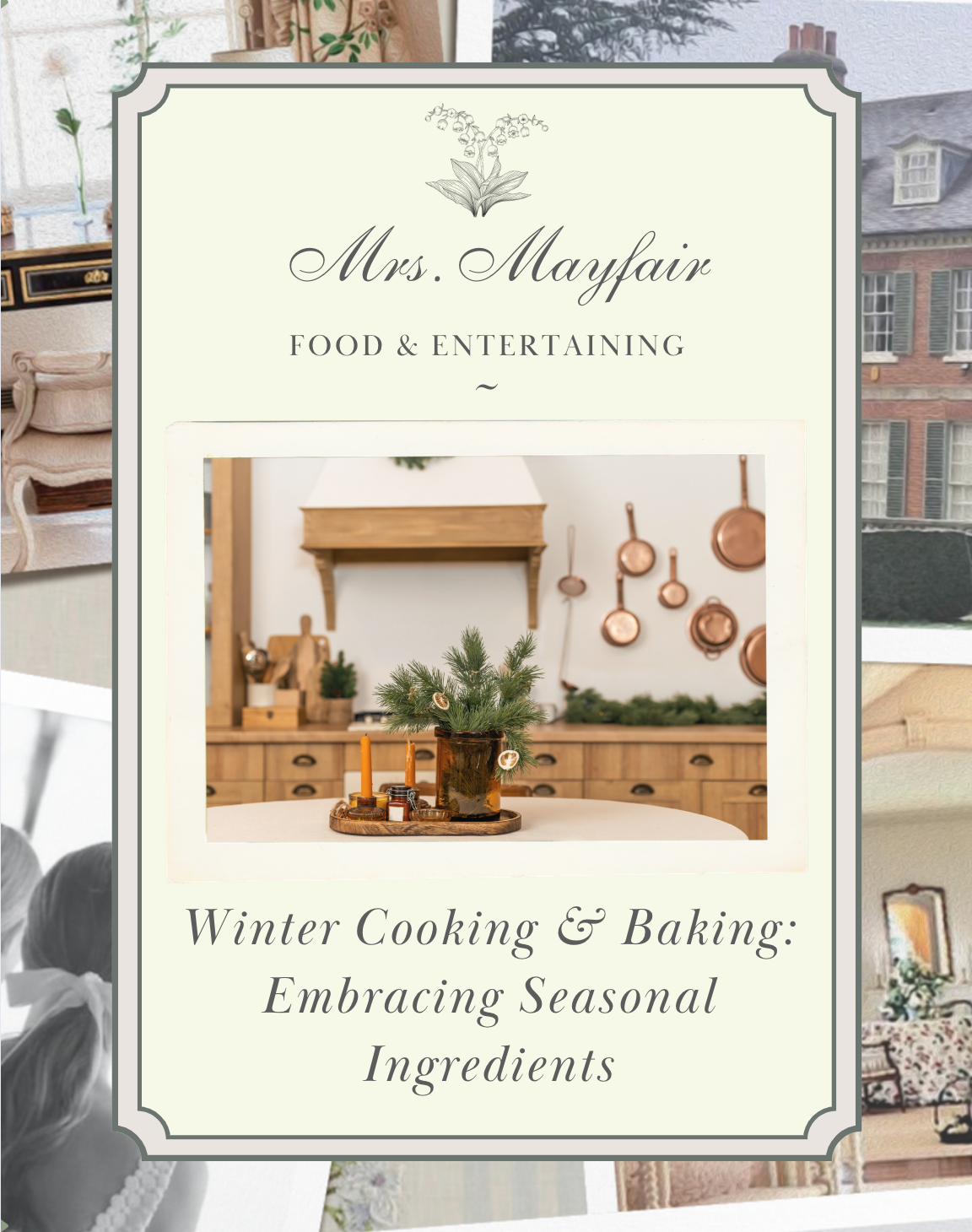 Winter Cooking and Baking: Embracing Seasonal Ingredients