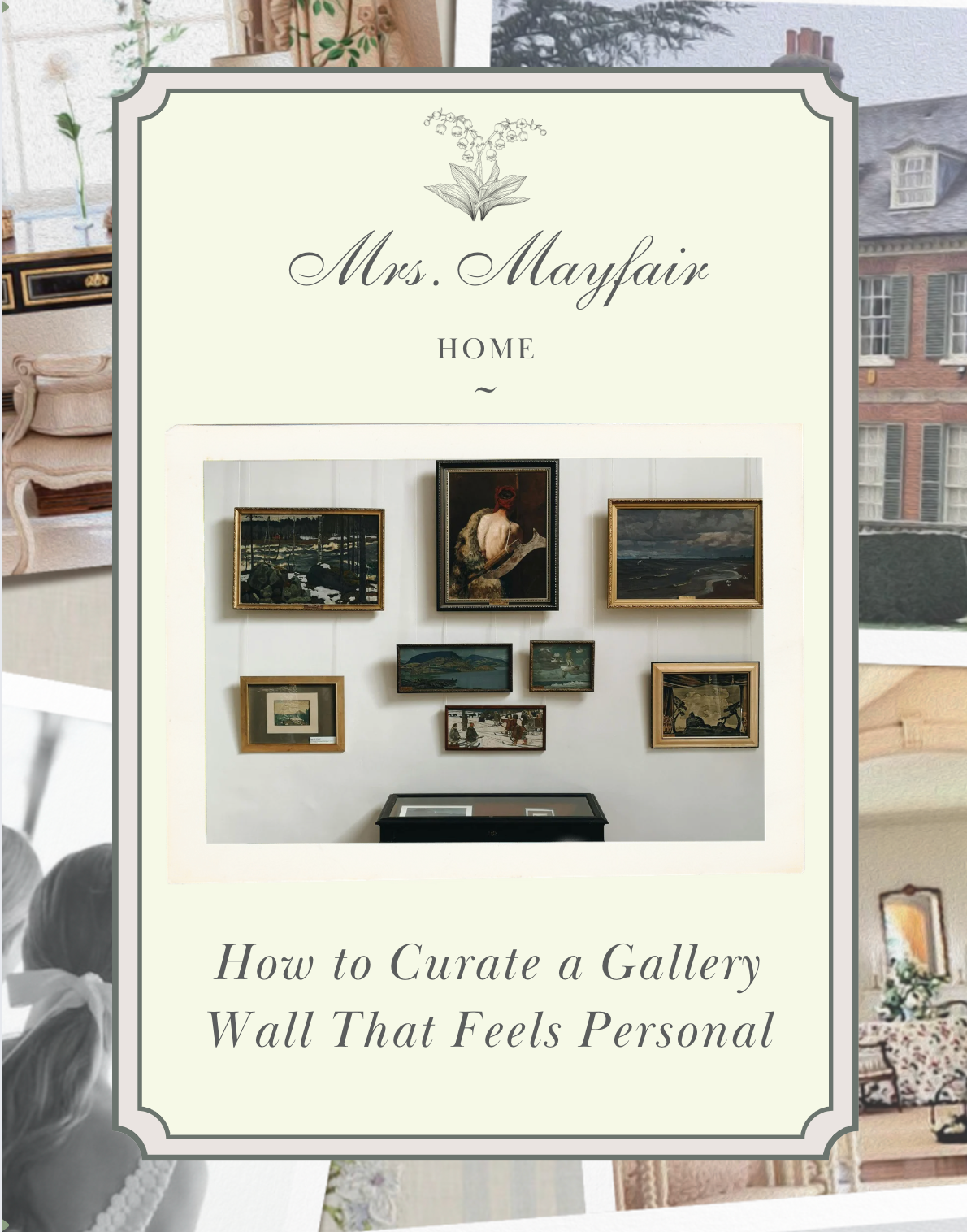 How to Curate a Gallery Wall That Feels Personal