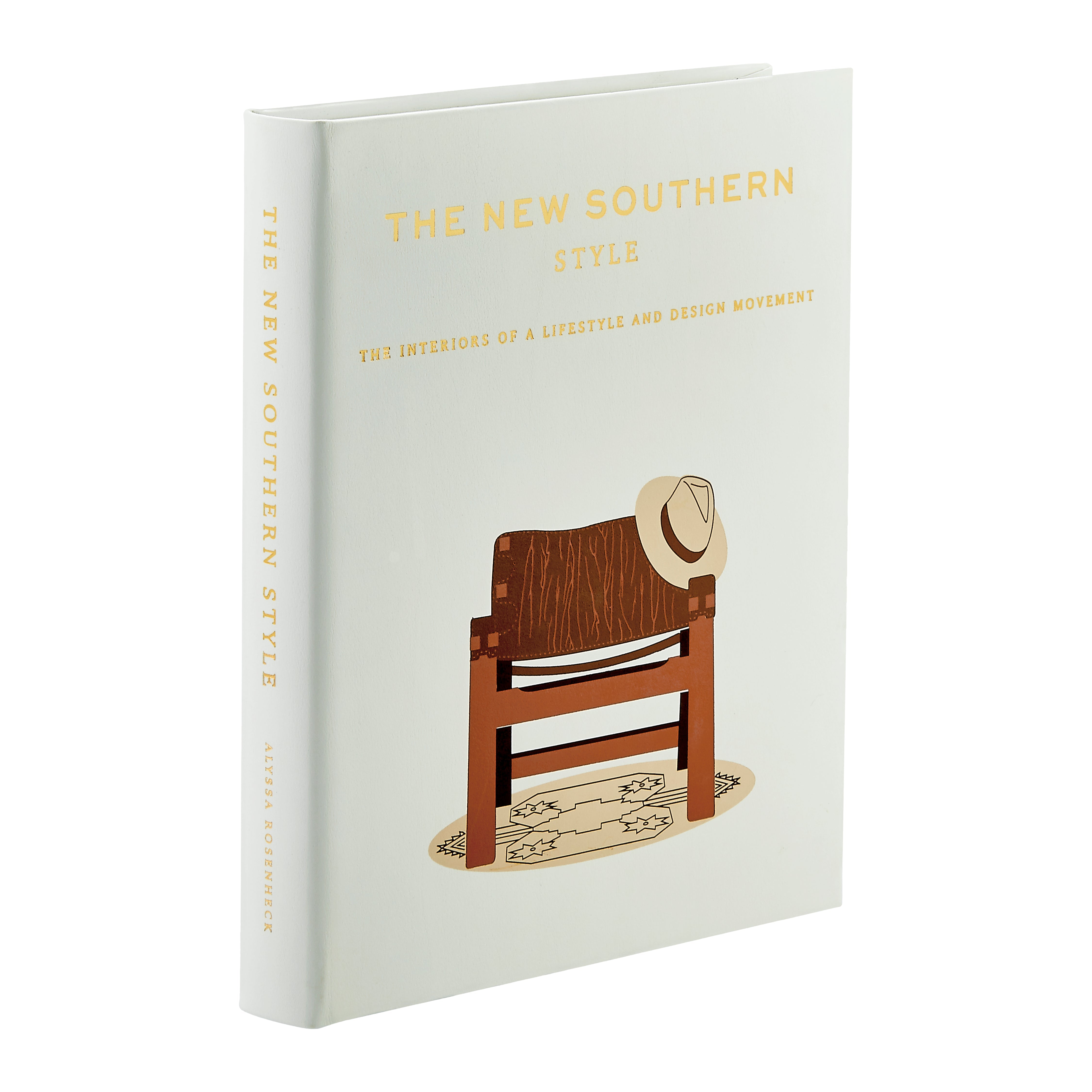 The New Southern Style: The Interiors of a Lifestyle and Design Movement