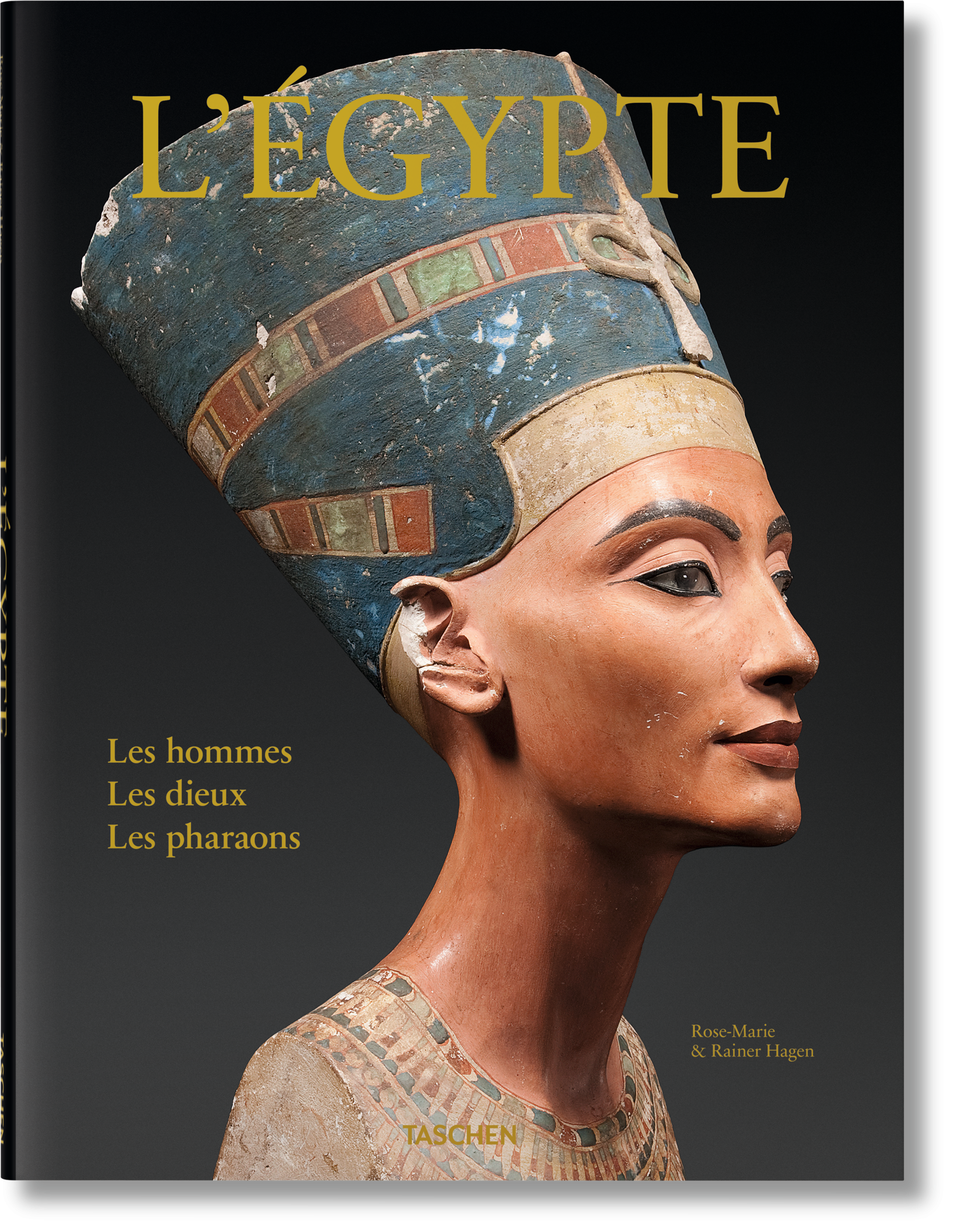 L'Egypte. Les hommes, les dieux, les pharaons (French)