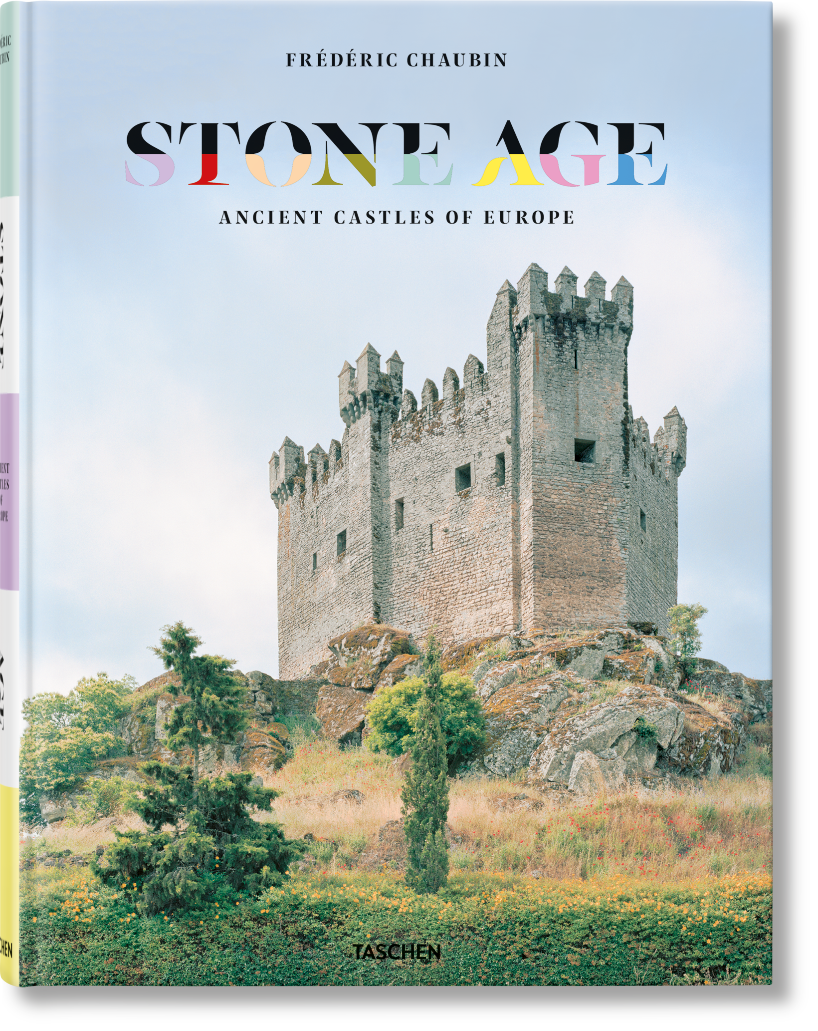 Frédéric Chaubin. Stone Age. Ancient Castles of Europe (German, French, English)